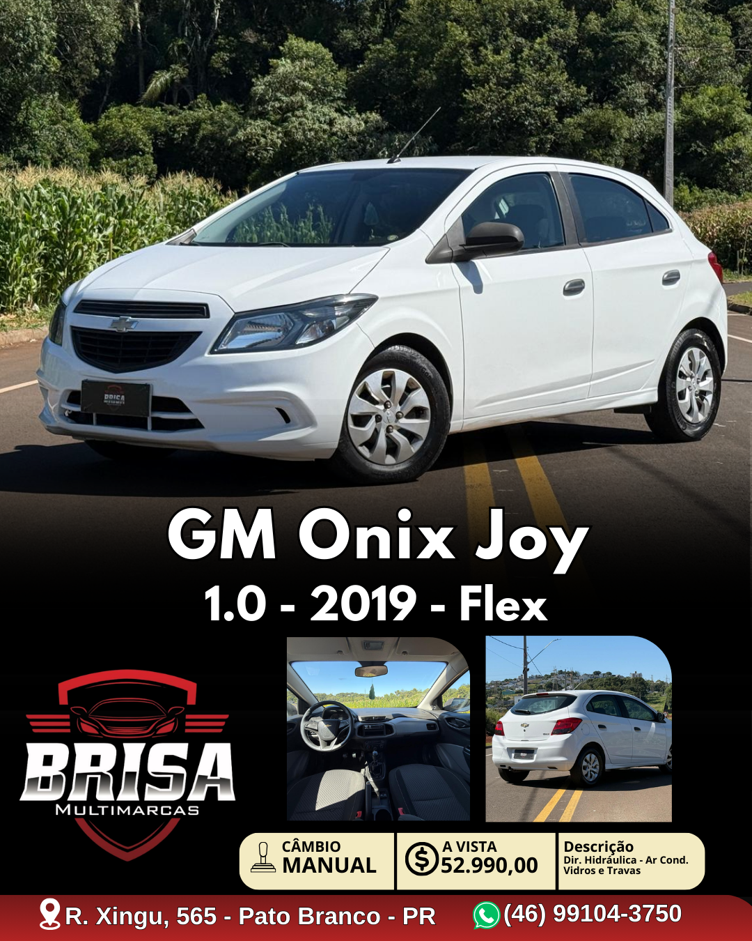 Criativo Brisa Multimarcas — GM Onix Joy